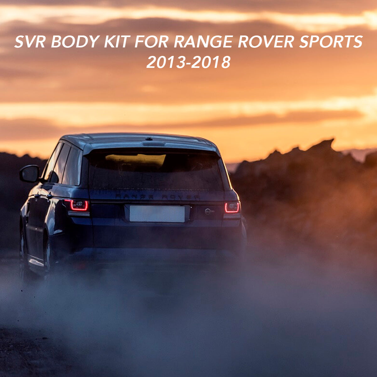 SVR BODY KIT FOR RANGE ROVER SPORTS 2013-2018