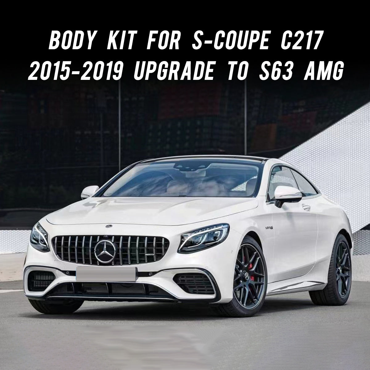 S63 AMG coupe body kit for Benz C217 S-coupe 15-19