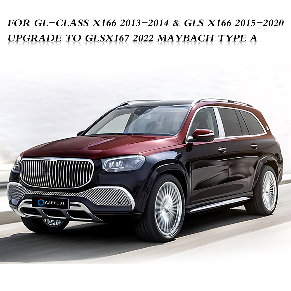 BODY KIT FOR GL-CLASS X166 2013-2014&GLS X166 2015-2020 UPGRADE TO GLSX167 2022 MAYBACH TYPE A